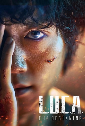 L.U.C.A The Beginning ( K drama series)